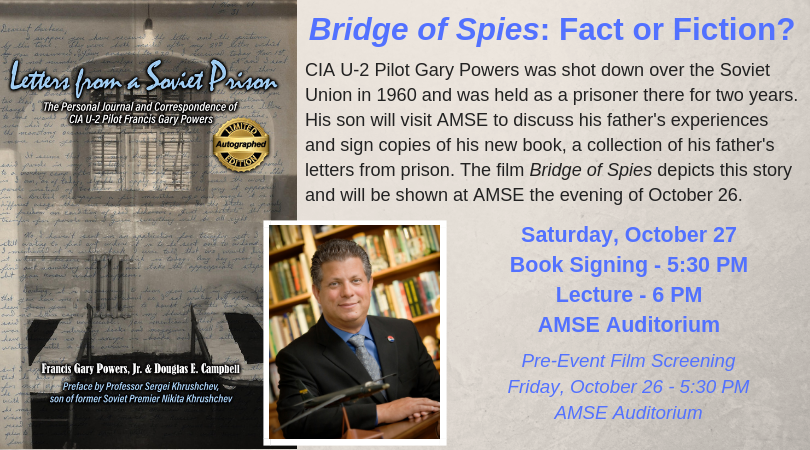 Bridge Of Spies Lecture With Gary Powers Jr Explore Oak Ridge